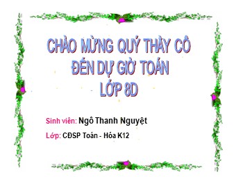 Bài giảng Đại số Lớp 8 - Chương 3 - Bài 7, Phần 2: Giải bài toán bằng cách lập phương trình - Ngô Thanh Nguyệt