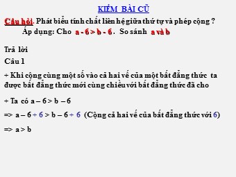 Bài giảng Đại số Lớp 8 - Chương 4 - Bài 2: Liên hệ giữa thứ tự và phép nhân (Bản hay)