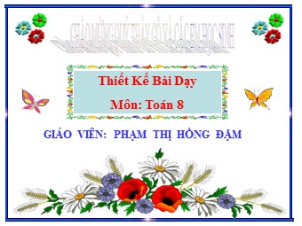 Bài giảng Đại số Lớp 8 - Chương 4 - Bài 3: Bất phương trình một ẩn - Phạm Thị Hồng Đậm