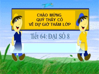 Bài giảng Đại số Lớp 8 - Chương 4 - Bài 3: Bất phương trình một ẩn (Bản hay)