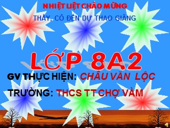 Bài giảng Đại số Lớp 8 - Chương 4 - Bài 4: Bất phương trình bậc nhất một ẩn - Châu Văn Lộc