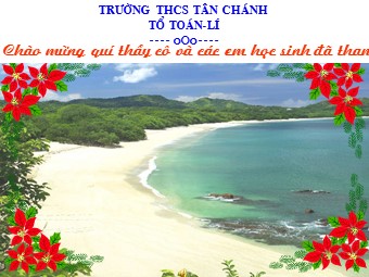 Bài giảng Đại số Lớp 8 - Chương 4 - Bài 4: Bất phương trình bậc nhất một ẩn - Trường THCS Tân Chánh