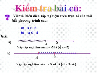 Bài giảng Đại số Lớp 8 - Chương 4 - Bài 4: Bất phương trình bậc nhất một ẩn (Bản đẹp)