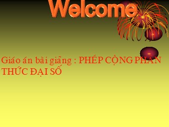 Bài giảng Đại số Lớp 8 - Cộng hai phân thức cùng mẫu