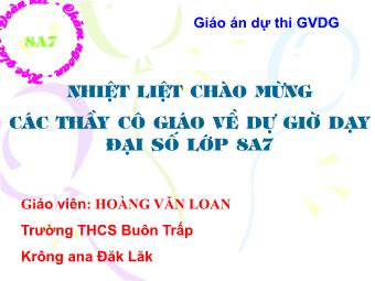 Bài giảng Đại số Lớp 8 - Luyện tập: Bất phương trình bậc nhất một ẩn - Hoàng Văn Loan