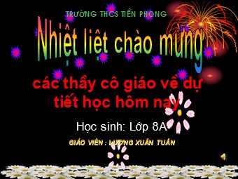 Bài giảng Đại số Lớp 8 - Tiết 27: Luyện tập - Lương Xuân Tuấn