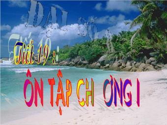 Bài giảng Đại số Lớp 8 - Tiết 39: Ôn tập chương 1