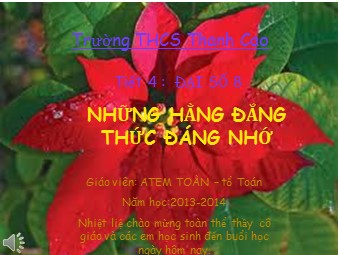 Bài giảng Đại số Lớp 8 - Tiết 4: Những hằng đẳng thức đáng nhớ - Trường THCS Thanh Cao