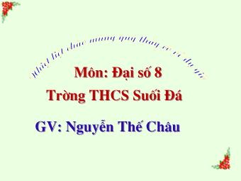 Bài giảng Đại số Lớp 8 - Tiết 44: Luyện tập - Nguyễn Thế Châu