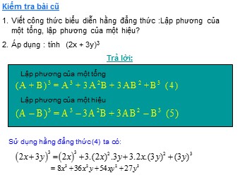 Bài giảng Đại số Lớp 8 - Tiết 7: Những hằng đẳng thức đáng nhớ (Tiếp theo)