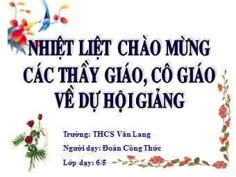 Bài giảng môn Đại số Khối 6 - Chương 2 - Bài 3: Thứ tự trong tập hợp các số nguyên