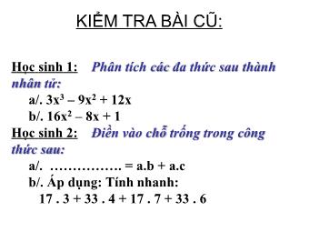 Bài giảng môn Đại số Lớp 8 - Bài 8: Phân tích đa thức thành nhân tử bằng phương pháp nhóm hạng tử (Bản chuẩn kĩ năng)