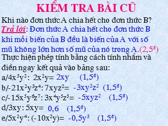 Bài giảng môn Đại số Lớp 8 - Chương 1 - Bài 11: Chia đa thức cho đơn thức (Bản chuẩn kiến thức)