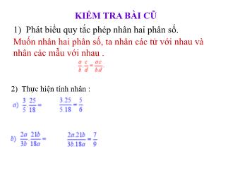 Bài giảng môn Đại số Lớp 8 - Chương 2 - Bài 7: Phép nhân các phân thức đại số (Bản mới)