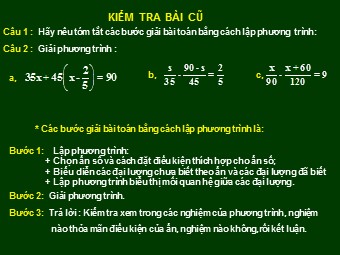 Bài giảng môn Đại số Lớp 8 - Chương 3 - Bài 7, Phần 2: Giải bài toán bằng cách lập phương trình