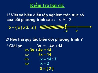 Bài giảng môn Đại số Lớp 8 - Chương 4 - Bài 4: Bất phương trình bậc nhất một ẩn (Bản chuẩn kĩ năng)