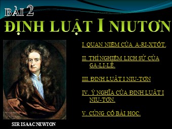 Bài giảng môn Vật lí Lớp 10 - Bài 10: Ba định luật Niu-tơn (Bản đẹp)