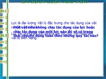 Bài giảng môn Vật lí Lớp 10 - Bài 10: Ba định luật Niu-tơn