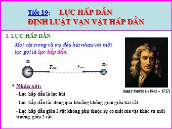 Bài giảng môn Vật lí Lớp 10 - Bài 11: Lực hấp dẫn. Định luật vạn vật hấp dẫn (Bản mới)