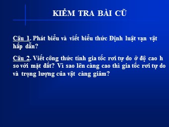 Bài giảng môn Vật lí Lớp 10 - Bài 12: Lực đàn hồi của lò xo. Định luật Húc (Chuẩn kiến thức)