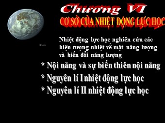 Bài giảng môn Vật lí Lớp 10 - Bài 32: Nội năng và sự biến thiên nội năng (Chuẩn kiến thức)