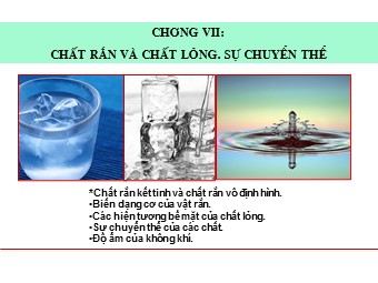 Bài giảng môn Vật lí Lớp 10 - Bài 34: Chất rắn kết tinh. Chất rắn vô định hình