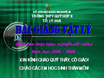 Bài giảng môn Vật lí Lớp 10 - Bài 6: Tính tương đối của chuyển động. Công thức cộng vận tốc - Nguyễn Hải Thành