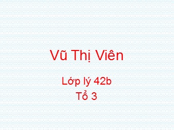 Bài giảng Vật lí Khối 10 - Bài 32: Nội năng và sự biến thiên nội năng (Chuẩn kĩ năng)