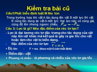 Bài giảng Vật lí Lớp 10 - Bài 11: Lực hấp dẫn. Định luật vạn vật hấp dẫn - Nguyễn Thị Nhung