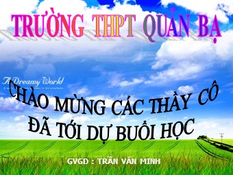 Bài giảng Vật lí Lớp 10 - Bài 14: Lực hướng tâm - Trần Văn Minh