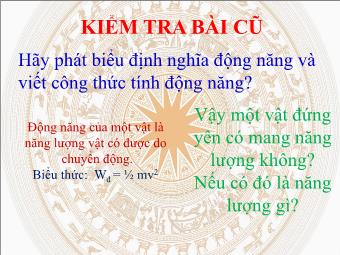 Bài giảng Vật lí Lớp 10 - Bài 26: Thế năng (Bản đẹp)