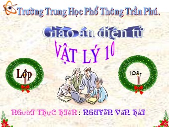 Bài giảng Vật lí Lớp 10 - Bài 27: Cơ năng - Nguyễn Văn Hải