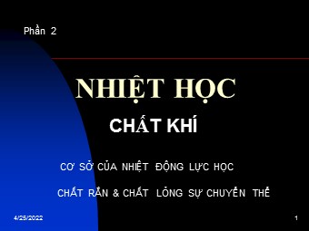 Bài giảng Vật lí Lớp 10 - Bài 28: Cấu tạo chất. thuyết động học phân tử chất khí (Chuẩn kiến thức)