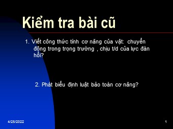 Bài giảng Vật lí Lớp 10 - Bài 28: Cấu tạo chất. thuyết động học phân tử chất khí (Bản đẹp)