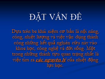 Bài giảng Vật lí Lớp 10 - Bài 33: Các nguyên lí nhiệt động lực học (Chuẩn kiến thức)