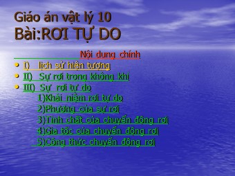 Bài giảng Vật lí Lớp 10 - Bài 4: Sự rơi tự do (Chuẩn kiến thức)