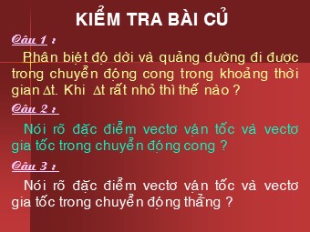 Bài giảng Vật lí Lớp 10 - Bài 5: Chuyển động tròn đều (Chuẩn kiến thức)