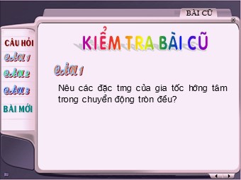 Bài giảng Vật lí Lớp 10 - Bài 6: Tính tương đối của chuyển động. Công thức cộng vận tốc (Bản chuẩn kiến thức)