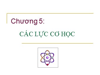 Bài giảng Vật lí Lớp 10 - Bài: Lực ma sát nghỉ và lực ma sát lăn ma sát có ích hay có hại