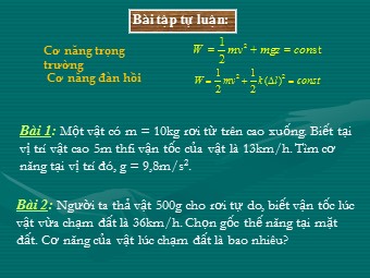 Bài giảng Vật lí Lớp 10 - Bài tập cơ năng