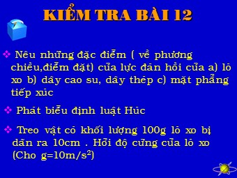 Bài giảng Vật lí Lớp 10 - Bài tập lực ma sát