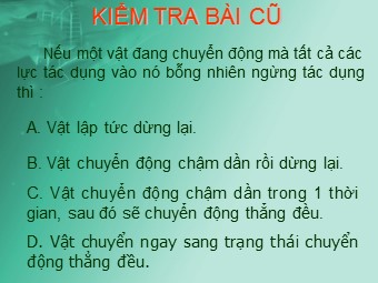 Bài giảng Vật lí Lớp 10 - Bài: Tổng hợp lực