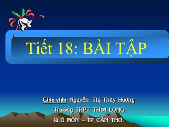 Bài giảng Vật lí Lớp 10 - Tiết 18: Bài tập