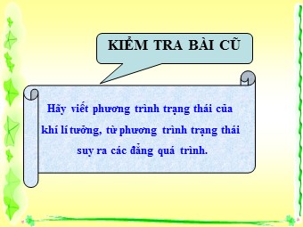 Bài giảng Vật lí Lớp 10 - Tiết 52: Bài tập