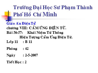 Bài giảng Vật lí Lớp 11 - Bài 23: Từ thông. Cảm ứng điện từ (Chuẩn kĩ năng)