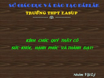 Bài giảng Vật lí Lớp 11 - Bài 23: Từ thông. Cảm ứng điện từ - Trường THPT Easup