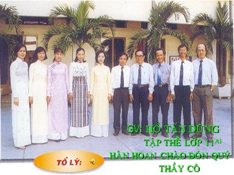 Bài giảng Vật lí Lớp 11 - Bài 54: Lực Lorentz - Hồ Tấn Dũng