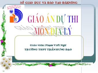 Bài giảng Địa lí 10 - Vũ trụ. Hệ mặt trời và trái đất hệ quả chuyển động tự quay quanh trục của Trái Đất - Phạm Viết Ngữ