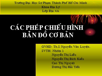 Bài giảng Địa lí Lớp 10 - Bài 1: Các phép chiếu hình bản đồ cơ bản (Bản mới)