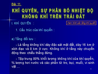 Bài giảng Địa lí Lớp 10 - Bài 11: Khí quyển. Sự phân bố nhiệt độ không khí trên Trái Đất (Bản hay)